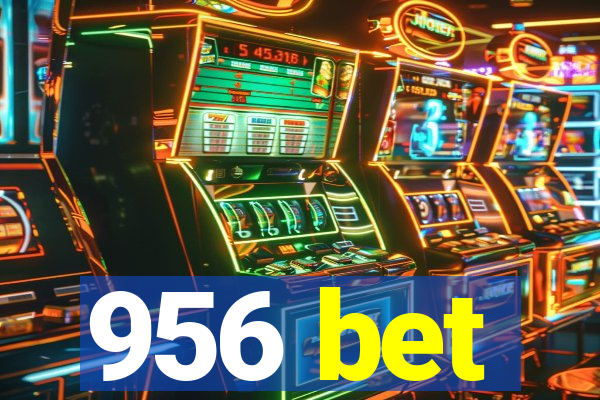 956 bet